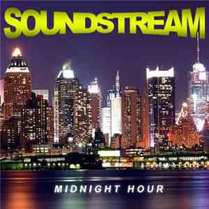 Soundstream  - Midnight Hour