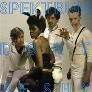 Spektrum - Don't Be Shy