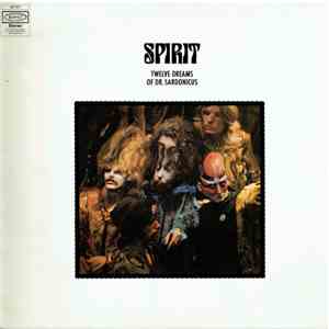 Spirit  - Twelve Dreams Of Dr. Sardonicus