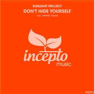 Sunlight Project - Don't Hide Yourself