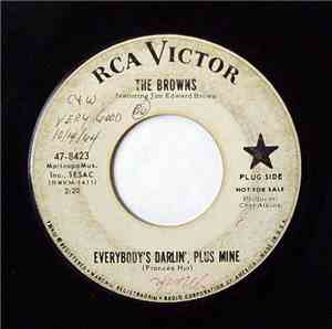 The Browns  Featuring Jim Edward Brown - Everybody's Darlin', Plus Mine