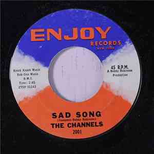 The Channels - Sad Song / My Love