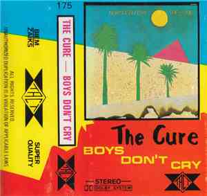 The Cure - Boys Don't Cry