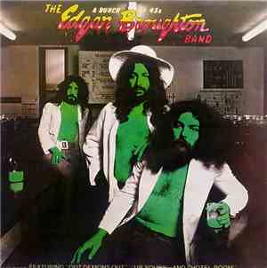The Edgar Broughton Band - A Bunch Of 45s