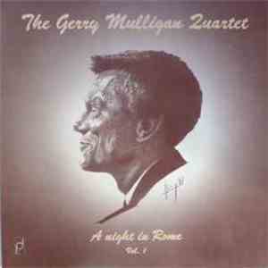 The Gerry Mulligan Quartet - A Night In Rome Vol. 1