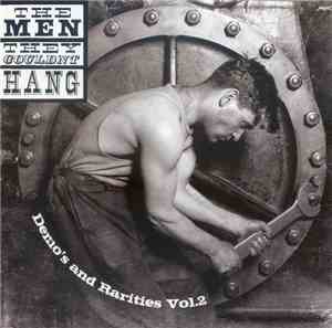 The Men They Couldn't Hang - Demo's And Rarities Vol.2