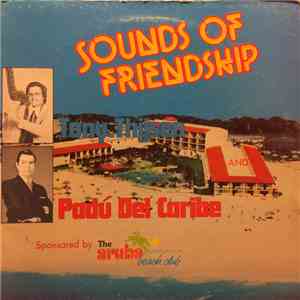 Tony Thijsen And Padu Del Caribe - Sounds Of Friendship