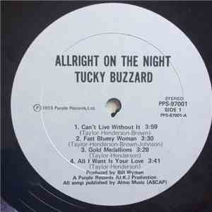 Tucky Buzzard - Allright On The Night