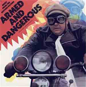 Various - Armed And Dangerous (Original Soundtrack)