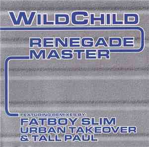 WildChild - Renegade Master
