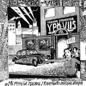 Ypö-Viis - Me Myytiin Itsemme