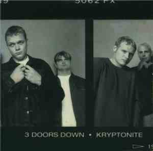 3 Doors Down - Kryptonite