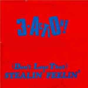 3-Action! -  Stealin' Feelin'