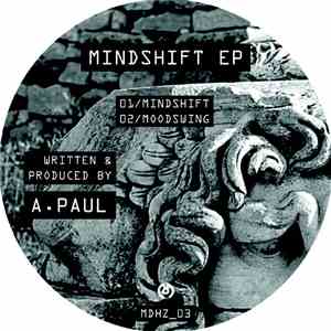 A. Paul - Mindshift EP