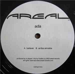 Ada - Believer / Arriba Amoeba