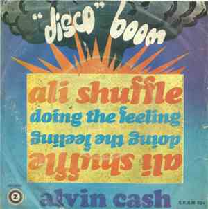 Alvin Cash - Ali Shuffle / Doing The Feeling
