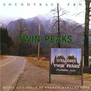 Angelo Badalamenti - Soundtrack From Twin Peaks