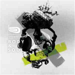 Body & Soul  - Shipwrecked EP Part 1
