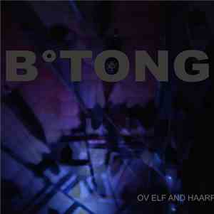 b°tong - Ov Elf And Haarp