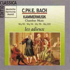 C.Ph.E. Bach, Les Adieux - Kammermusik