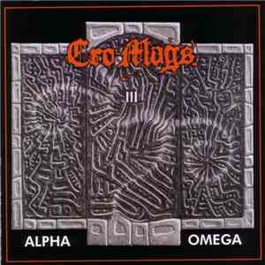 Cro-Mags - Alpha Omega