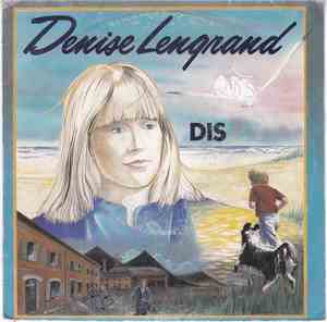 Denise Lengrand - Dis