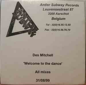 Des Mitchell - Welcome To The Dance All Mixes