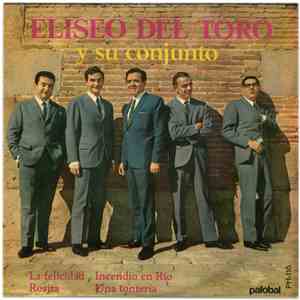 Eliseo Del Toro Y Su Conjunto - La Felicidad