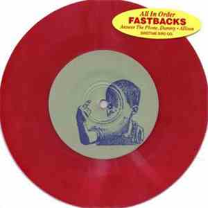 Fastbacks - All In Order