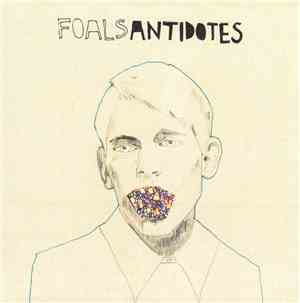 Foals - Antidotes