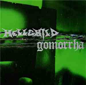 Hellchild / Gomorrha - Hellchild / Gomorrha
