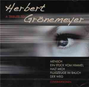 Herbert Grönemeyer - A Tribute To Herbert Gröenemyer