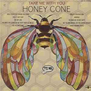 Honey Cone - Take Me With You