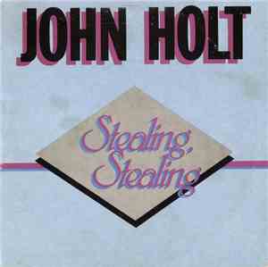 John Holt - Stealing, Stealing