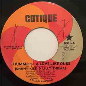 Johnny Kirk & Lilly Thomas - (HUMMmm) A Love Like Ours
