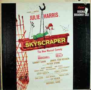 Julie Harris  - Skyscraper (Original Broadway Cast)