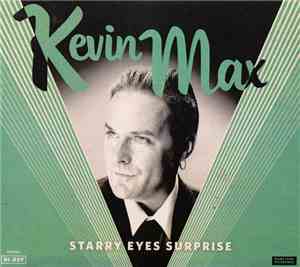 Kevin Max - Starry Eyes Surprise