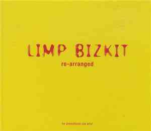 Limp Bizkit - Re-arranged