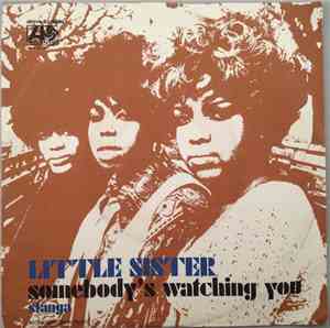 Little Sister - Somebody's Watching You