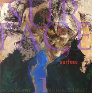 Matthias Schubert / Holger Mantey - Surface