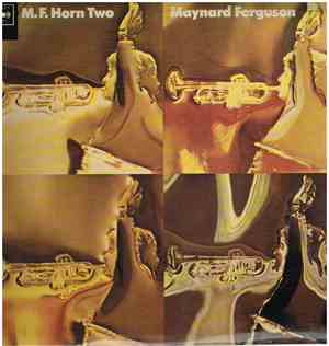 Maynard Ferguson - M.F. Horn Two