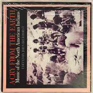 North American Indians - A Cry From The Earth: Music Of The North American  ...