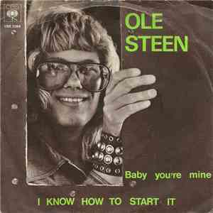 Ole Steen - I Know How To Start It