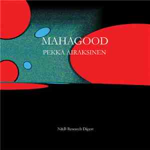 Pekka Airaksinen - Mahagood