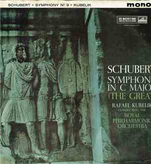 Rafael Kubelik, Royal Philharmonic Orchestra, Schubert - Symphony No. 9 (