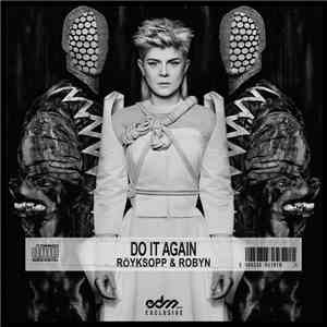 Röyksopp & Robyn - Do It Again (Moby Remix)