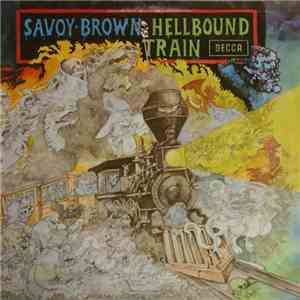 Savoy Brown - Hellbound Train