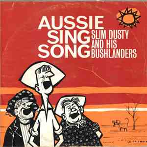 Slim Dusty And His Bushlanders - Aussie Sing Song