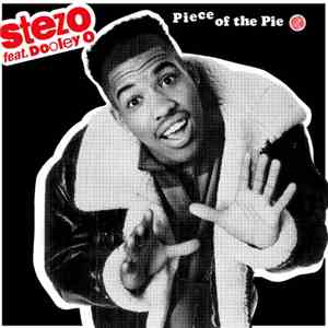 Stezo feat. Dooley O - Piece Of The Pie