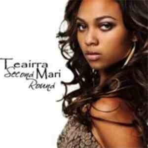 Teairra Mari - Second Round